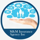 M&M Insurance Agency, Inc - Insurance