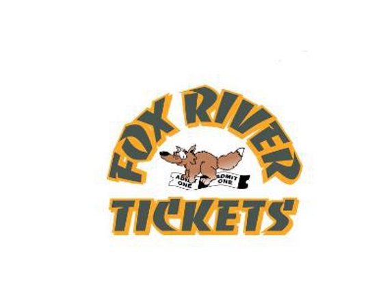 Fox River Ticket - De Pere, WI