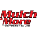 Mulch & More - Mulches