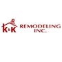 K & K Remodeling Inc