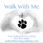 Walk With Me Dog Walking and Pet Sitting