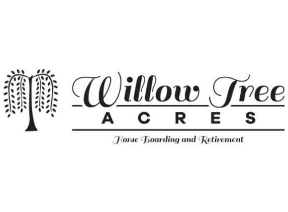 Willow Tree Acres Horse Retirement Farm - Manheim, PA