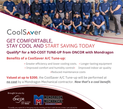 Mondragon Mechanical - Dallas, TX. Mondragon Mechanical and ONCOR offer you a FREE TUNE UP!