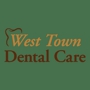West Town Dental Care