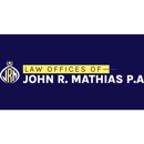 The Law Offices of John R. Mathias, P.A. - Civil Litigation & Trial Law Attorneys