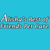 Alisha's Best of Friends Pet Care gallery