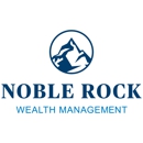 Noble Rock Wealth Management - Ameriprise Financial Services - Financial Planners