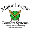 Major League Comfort Systems Heating and Air Conditioning - Air Conditioning Equipment & Systems