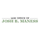 Law Office of Josh B. Maness - Attorneys