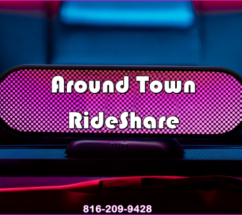 Around Town RideShare - Independence, MO
