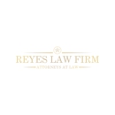 Reyes Law Firm - Attorneys