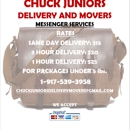 CHUCK JUNIORS DELIVERY AND MOVERS - Moving Services-Labor & Materials