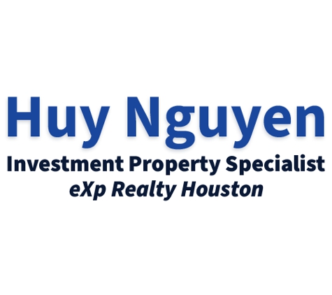 Huy Nguyen | Investment Property Specialist | eXp realty Houston