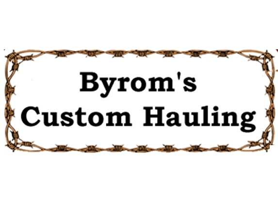 Byrom's Custom Hauling