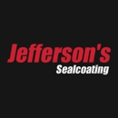 Jefferson's Sealcoating - Asphalt Paving & Sealcoating