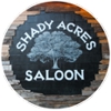 Shady Acres Saloon gallery