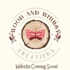 Wood and Whimsy Creations gallery