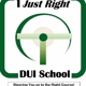 1 Just Right DUI School