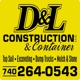 D & L Unlimited Construction & Container