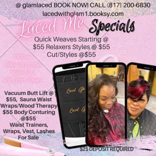 Laced With GlamSpa Salon - Arlington, TX. Laced Specials