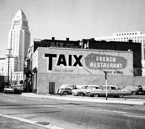 Taix French Restaurant - Los Angeles, CA