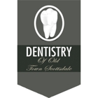 Dentistry of Old Town Scottsdale