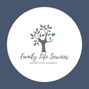 Family Life Services Adoption Agency - Foster Care Agencies
