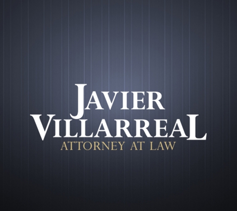 Javier Villarreal Law Firm - Brownsville, TX