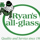Ryan's All Glass - Glass-Auto, Plate, Window, Etc