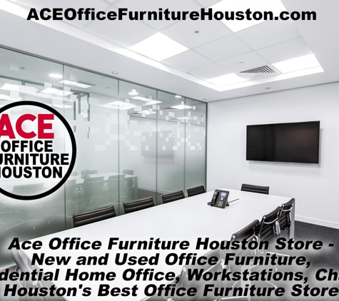 Ace Office Furniture Houston - Houston, TX