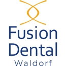 Fusion Dental - Waldorf - Dentists