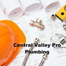 Central Valley Pro Plumbing - Plumbing-Drain & Sewer Cleaning