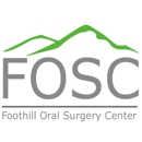 Foothill Oral Surgery Center - Dr. Michael Clark - Surgery Centers