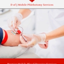 D of J Mobile Phlebotomy Services - Concierge Services