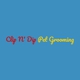 Clip N' Dip Pet Grooming