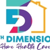 5TH Dimension Home Care LLC gallery