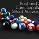 Pool and Spa Care, Supplies and Billiard Accessories