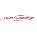 Hilltop Automotive & Performance - Auto Repair & Service