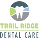 Trail Ridge Dental Care - Dentists