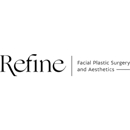 Refine Facial Plastic Surgery and Aesthetics - Physicians & Surgeons, Cosmetic Surgery