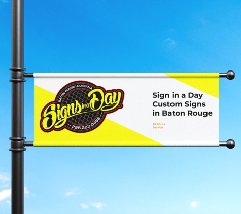 Signs in a Day, Inc. - Baton Rouge, LA