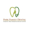 Park Family Dental - Cosmetic, Oral Surgery & Implant Center gallery