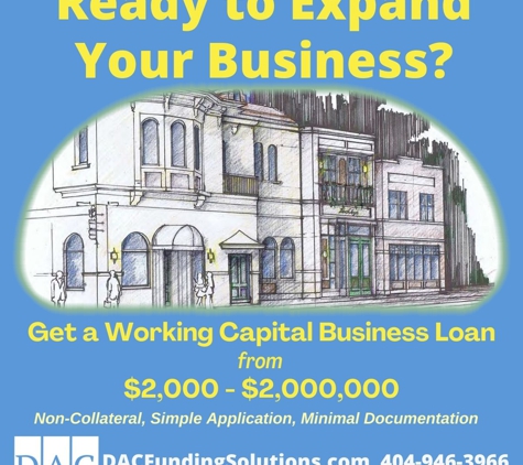 DAC Funding Solutions - Atlanta, GA. Business Expansion Loans