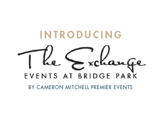 The Exchange at Bridge Park - Dublin, OH
