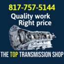 The Top Transmission Shop - Auto Repair & Service