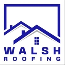 Walsh Roofing Inc - Shingles