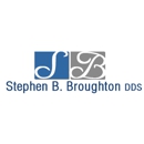 Stephen B. Broughton DDS - Dentists