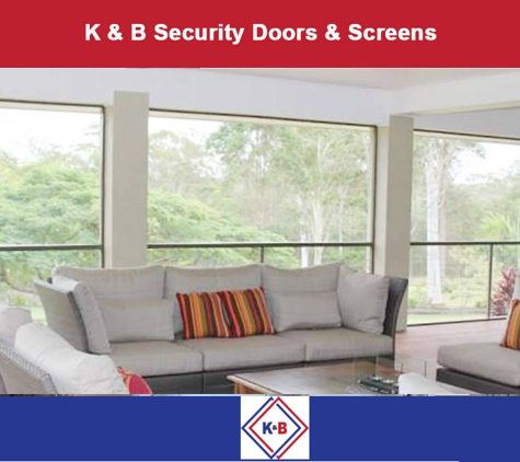 K & B Security Doors & Screens - Meadowbrook, QLD. Highest Quality Goods