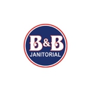B & B Janitorial Company - Janitorial Service