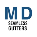 M.D. Seamless Gutters LLC - Gutters & Downspouts